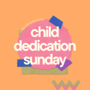 ChildDedication Redlands